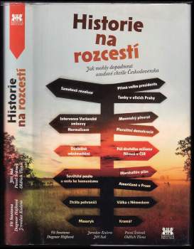 Historie na rozcestí