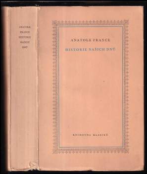 Anatole France: Historie našich dnů