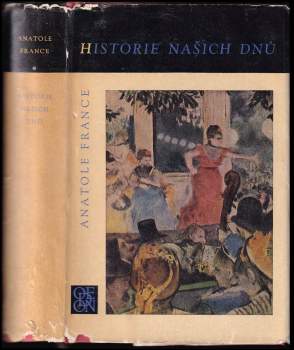 Anatole France: Historie našich dnů