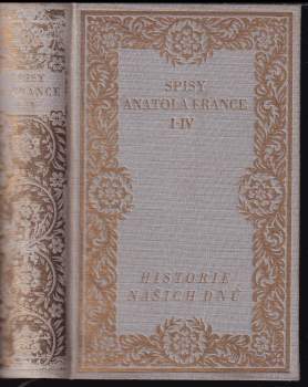 Anatole France: Historie našich dnů