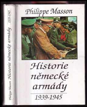 Philippe Masson: Historie německé armády 1939-1945
