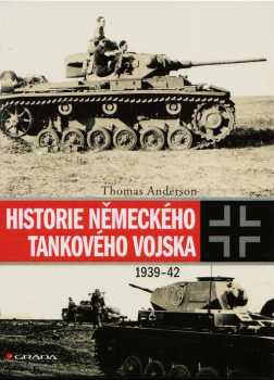 Thomas Anderson: Historie německého tankového vojska