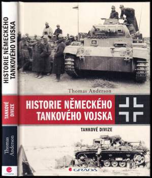 Thomas Anderson: Historie německého tankového vojska