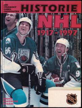 Kamil Ondroušek: Historie NHL 1917-1997
