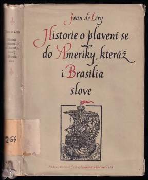 Jean de Léry: Historie o plavení se do Ameriky, kteráž i Brasilia slove