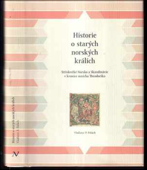Historie o starých norských králích