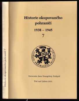 Historie okupovaného pohraničí 1938-1945