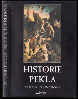 Alice K Turner: Historie pekla