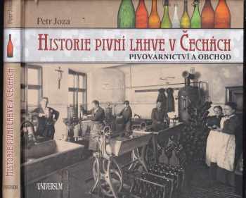 Petr Joza: Historie pivní lahve v Čechách