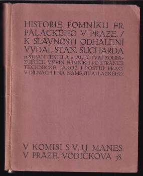 Historie pomníku Frant. Palackého v Praze