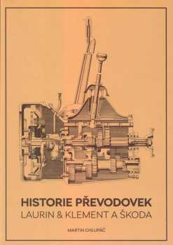 Historie převodovek Laurin & Klement a Škoda