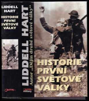 Basil Henry Liddell Hart: Historie první světové války