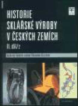 Historie sklářské výroby v českých zemích