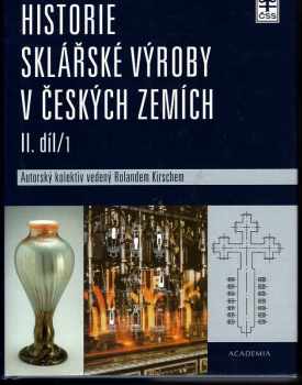 Historie sklářské výroby v českých zemích