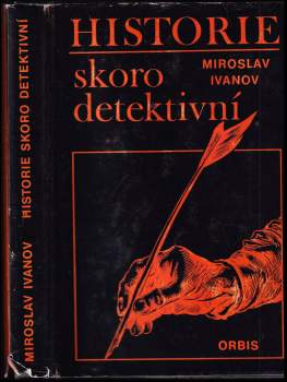 Miroslav Ivanov: Historie skoro detektivní