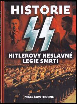Nigel Cawthorne: Historie SS