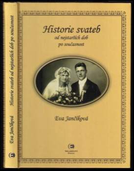 Historie svateb od nejstarších dob po současnost