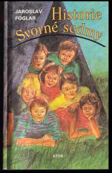 Historie Svorné sedmy