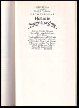 Jaroslav Foglar: Historie Svorné sedmy