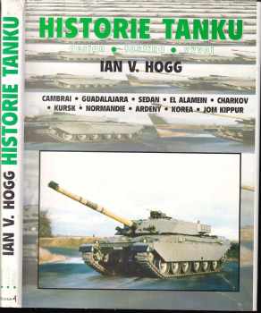 Ian V Hogg: Historie tanku