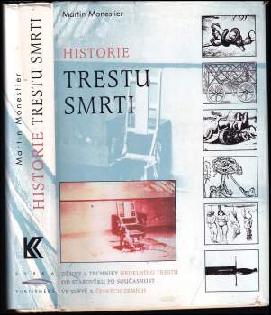 Martin Monestier: Historie trestu smrti