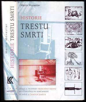 Jindřich Francek: Historie trestu smrti