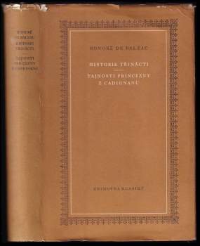 Honoré de Balzac: Historie třinácti ; Tajnosti princezny z Cadignanu