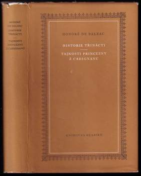 Honoré de Balzac: Historie třinácti ; Tajnosti princezny z Cadignanu