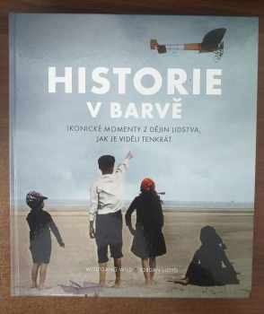 Historie v barvě : The paper time machine - Wolfgang Wild (2019, Extra Publishing) - ID: 793111