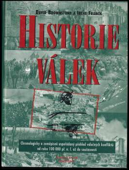 David M Brownstone: Historie válek
