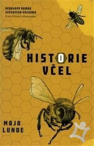 Historie včel
