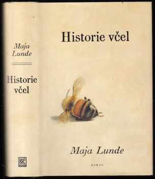 Historie včel