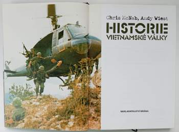 Chris McNab: Historie vietnamské války
