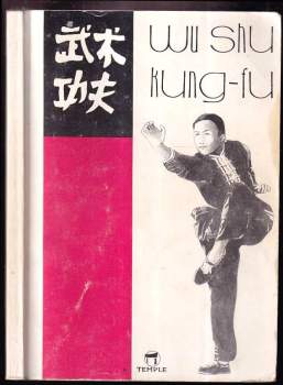 Zdeněk Kurfürst: Historie wu shu kung-fu