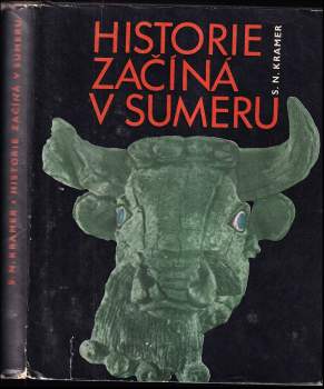 Samuel Noah Kramer: Historie začíná v Sumeru