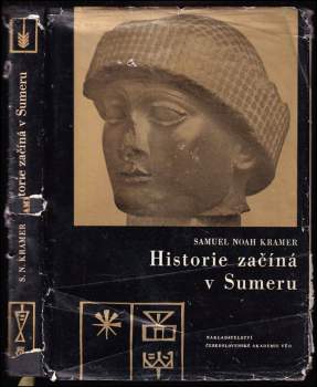Samuel Noah Kramer: Historie začíná v Sumeru