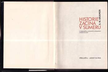 Samuel Noah Kramer: Historie začíná v Sumeru