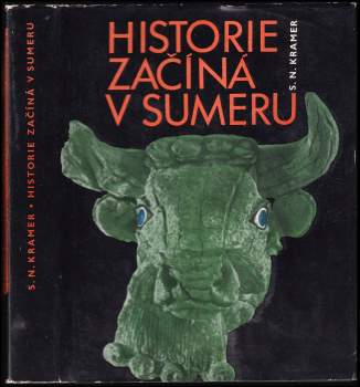 Samuel Noah Kramer: Historie začíná v Sumeru
