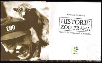 Romana Anděrová: Historie Zoo Praha