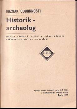 Eduard Škoda: Historik-archeolog