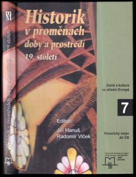 Historik v proměnách doby a prostředí 19. století