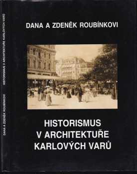 Historismus v architektuře Karlových Varů