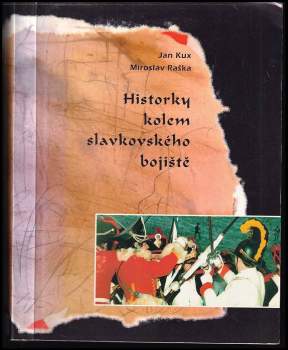 Historky kolem slavkovského bojiště