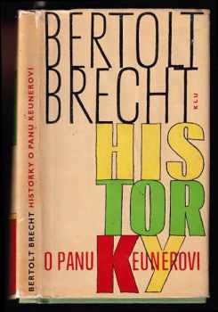 Bertolt Brecht: Historky o panu Keunerovi