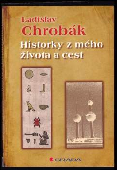 Historky z mého života a cest