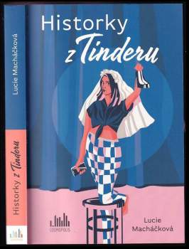 Historky z Tinderu : 1