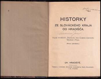 Robert Žejglic: Historky ze slováckého kraja od Hradišča