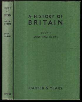 Edward Henry Carter: History of Britain