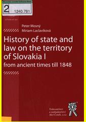 History of state and law on the territory of Slovakia I