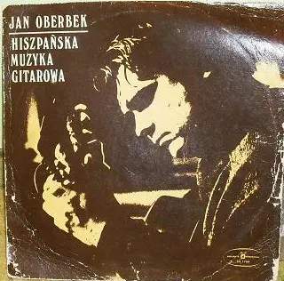 Jan Oberbek: Hiszpańska Muzyka Gitarowa